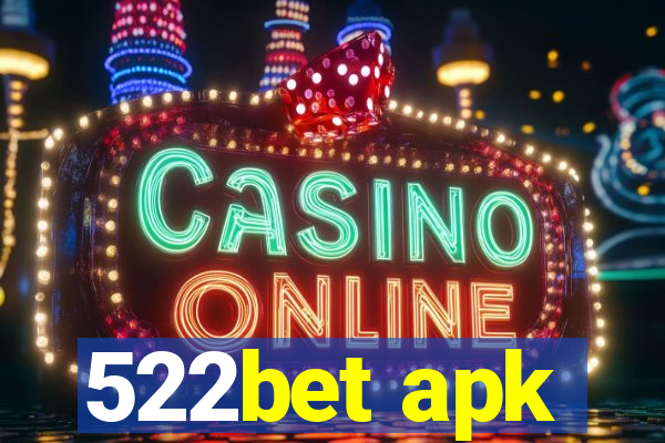 522bet apk